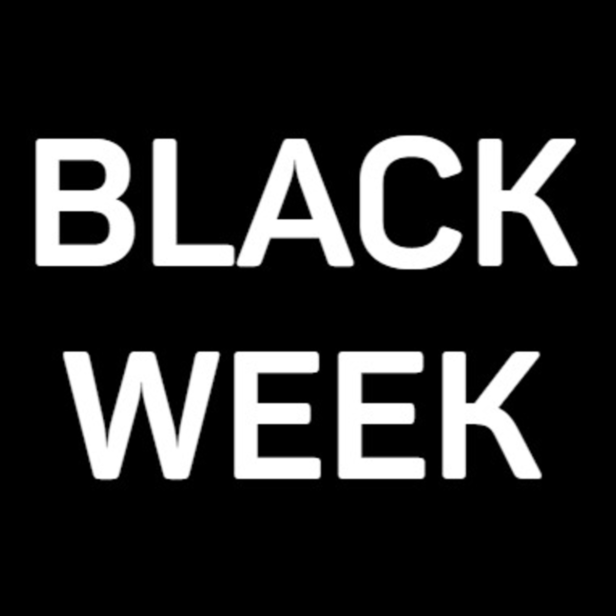 BLACK WEEK